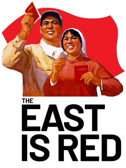 The East is Red