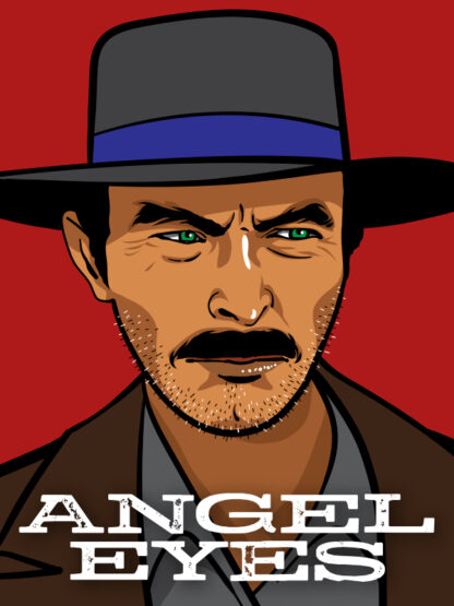 Angel Eyes (Lee Van Cleef - The Good The Bad and the Ugly)