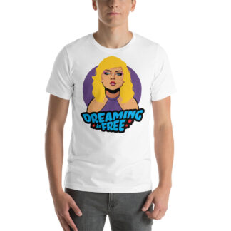Dreaming is Free T-shirt - Blondie