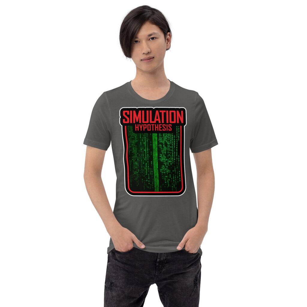 Simulation hypothesis T-shirt
