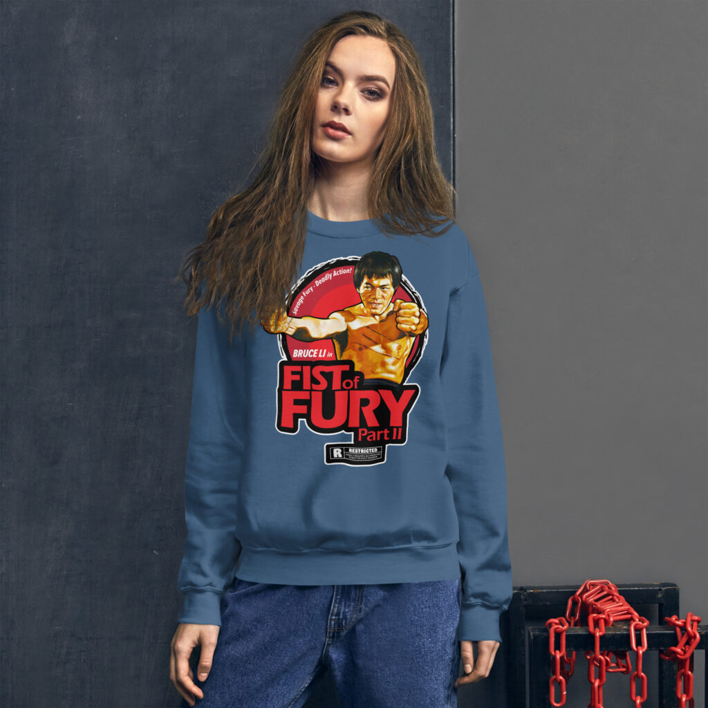 Fist of Fury Part II sweatshirt