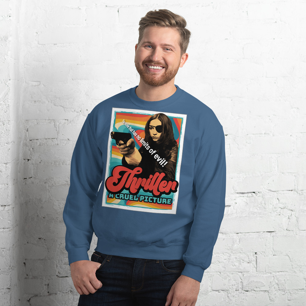Thriller: A Cruel Picture sweatshirt