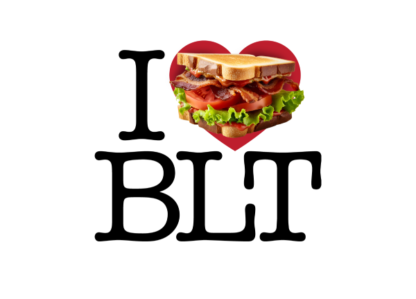 I Love BLT Sandwich