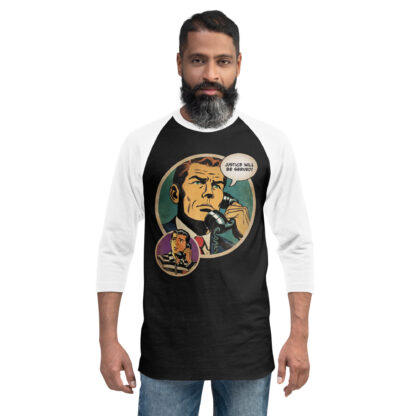 Justice Will Be Served 3/4 sleeve raglan shirt - Image 2
