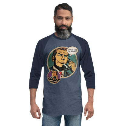 Justice Will Be Served 3/4 sleeve raglan shirt - Image 3