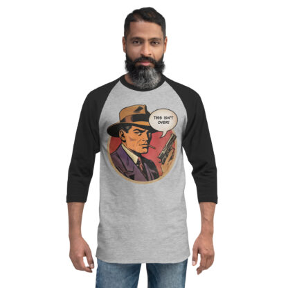 This Isn't Over 3/4 sleeve raglan shirt - Image 4