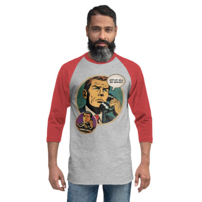 Justice Will Be Served 3/4 sleeve raglan shirt - Image 5