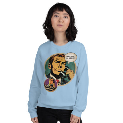 Justice Will Be Served (comics art) Unisex Sweatshirt - Image 9