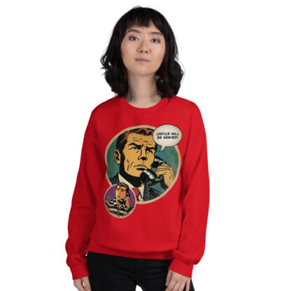 Justice Will Be Served (comics art) Unisex Sweatshirt - Image 5