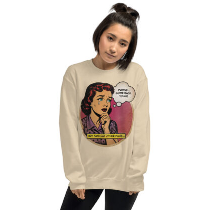 Please Come Back To Me (retro comic art) Unisex Sweatshirt - Image 10
