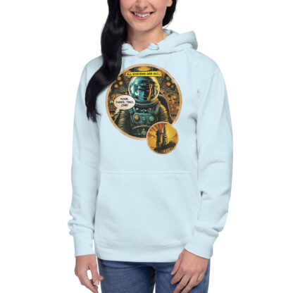 All Systems Are Go hoodie