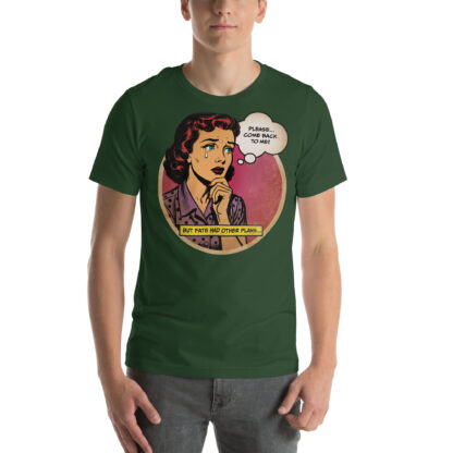Please Come Back To Me (retro comic art) Unisex T-shirt - Image 5