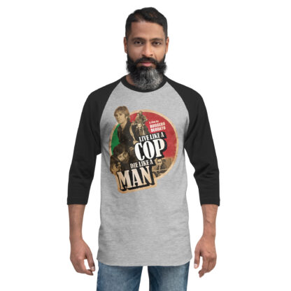 Live Like a Cop Die Like a Man 3/4 sleeve raglan shirt - Image 4