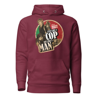 Live Like a Cop Die Like a Man Unisex Hoodie - Image 4