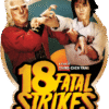 18 Fatal Strikes