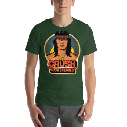 Crush Your Enemies Unisex T-shirt - Image 5