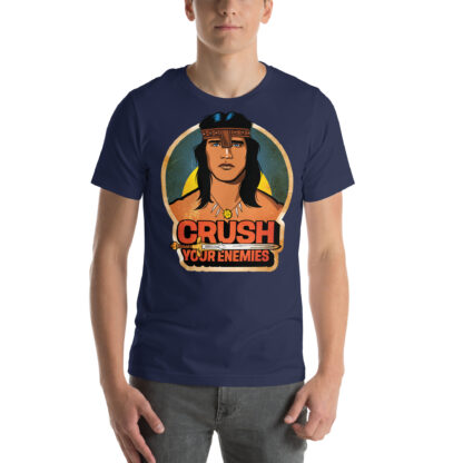 Crush Your Enemies Unisex T-shirt - Image 3