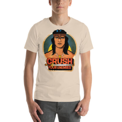 Crush Your Enemies Unisex T-shirt - Image 7