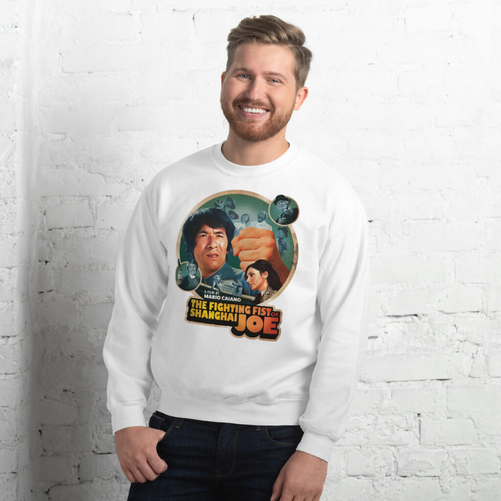 The Fighting Fist of Shanghai Joe sweatshirt