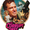 The Corrupt Ones