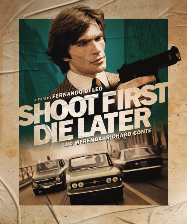 Shoot First Die Later (1974)
