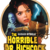 The Horrible Dr. Hichcock