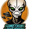 Something is Out There (alien UFO)