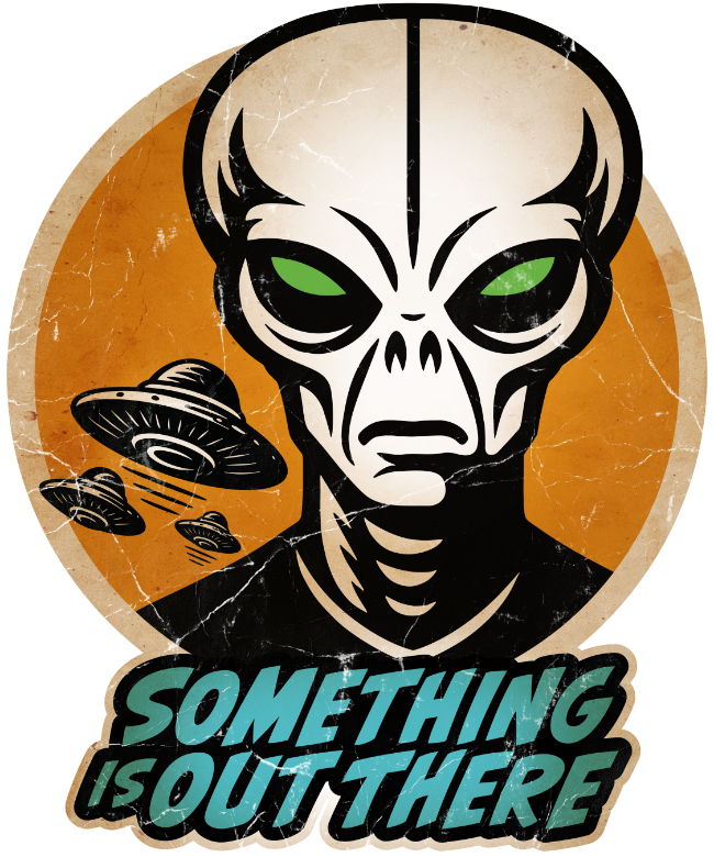 Something is Out There (alien UFO)
