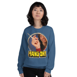 Hang On sweatshirt